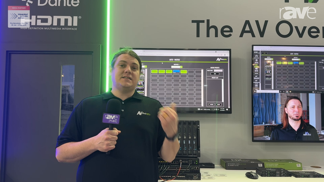ISE 2024: AVPro Edge Reveals MXnet 10G AV-Over-IP SDVoE Video Distribution Ecoystem