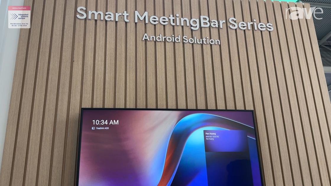 ISE 2024: Yealink Shows Off MeetingBar A20, a Video Collaboration Bar with Android Integration