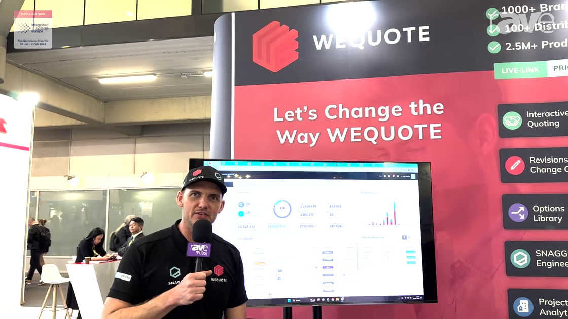 ISE 2024: WeQuote Talks About Cloud Based Quoting and Proposal Platform for the AV Industry