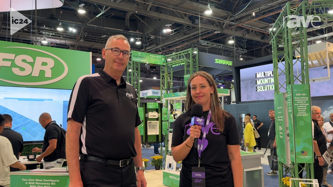 InfoComm 2024: Emily Dean and Chaz Porter Discuss FSR’s Product Lineup at InfoComm 2024