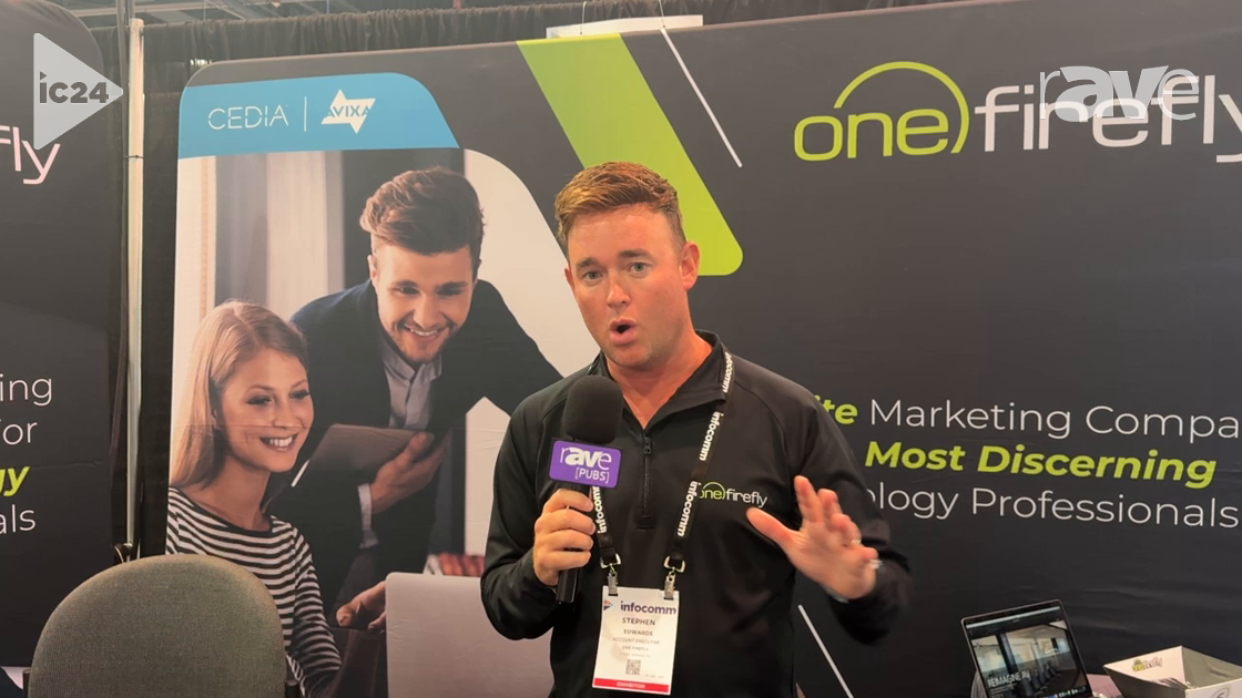 InfoComm 2024: One Firefly is a Full-Service Digital Marketing Agency for the CI Space