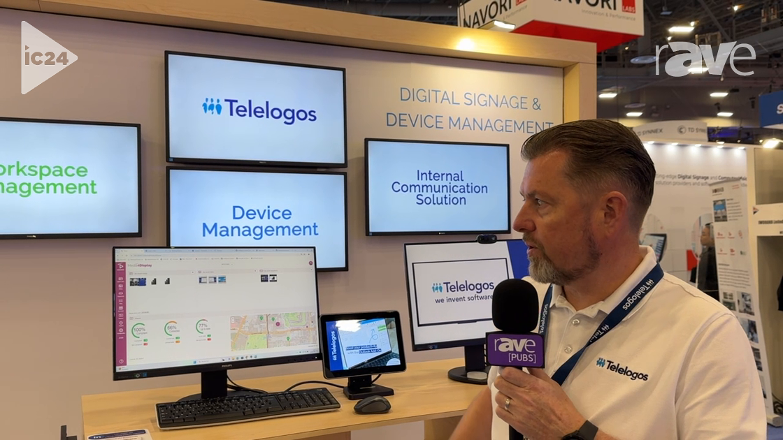 InfoComm 2024: Telelogos Shows Media4Display, a Digital Signage Creation and Management Software