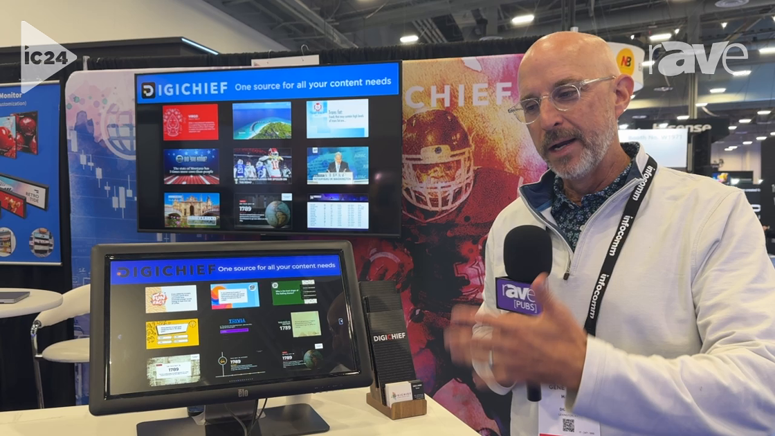 InfoComm 2024: DIGICHIEF Tells Us About Its Content Creation and Curation Software Offerings