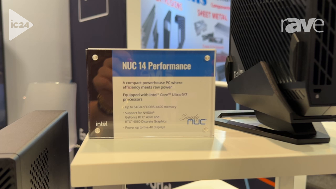 InfoComm 2024: Simply NUC Higlights Discreet 64GB NUC 14 Performance Compact PC
