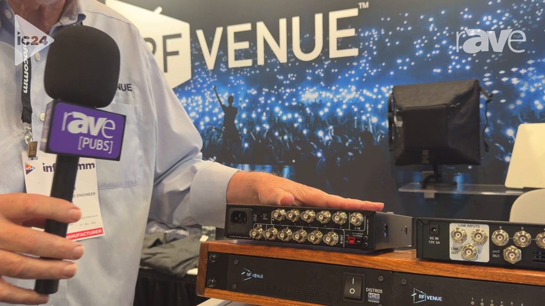 InfoComm 2024: RF Venue Introduces DISTRO05 HDR Five-Channel Antenna Distribution System
