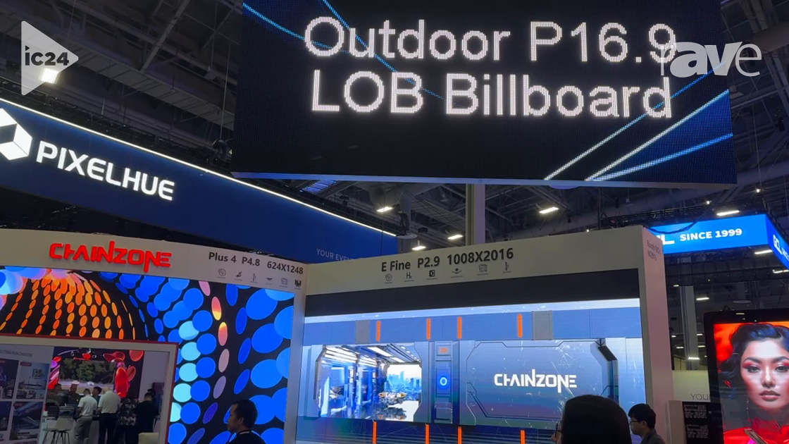 InfoComm 2024: Chainzone Shows Off Outdoor P16.9 LOB Billboard dvLED Display