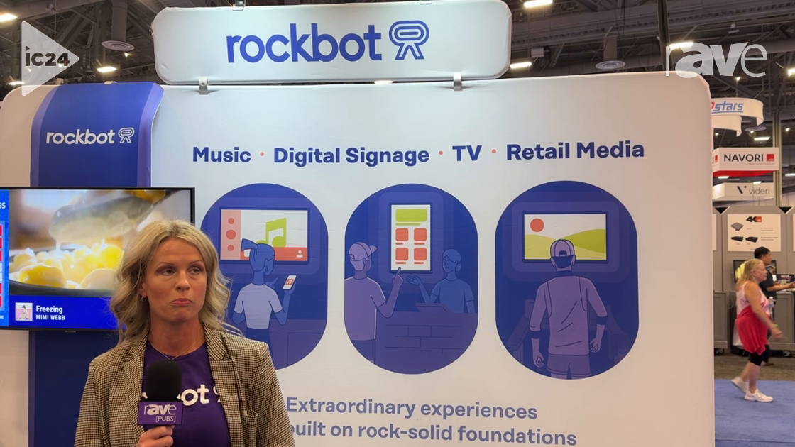 InfoComm 2024: Rockbot Showcases Streaming Licensed Audio Music and Signage Solutions