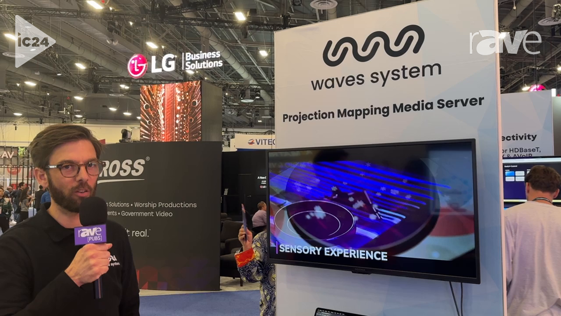 InfoComm 2024: Waves System Intros Proxima, a Robust and Easy-to-Use Projection Mapping Media Server