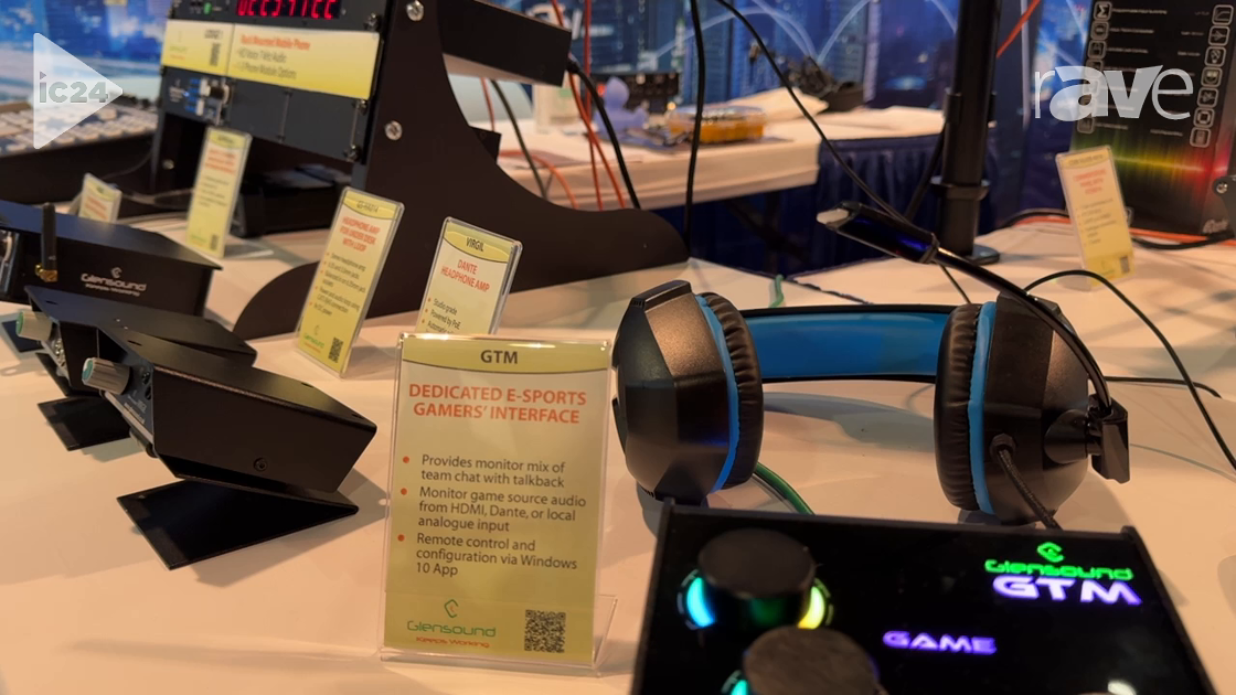 InfoComm 2024: Glensound Showcases GTM eSports Gamers’ Interface With Background Audio Guard