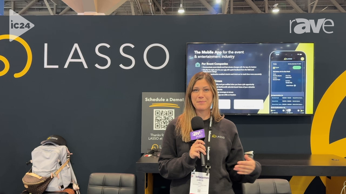 InfoComm 2024: Lasso Showcases Operational Software for Production Industry