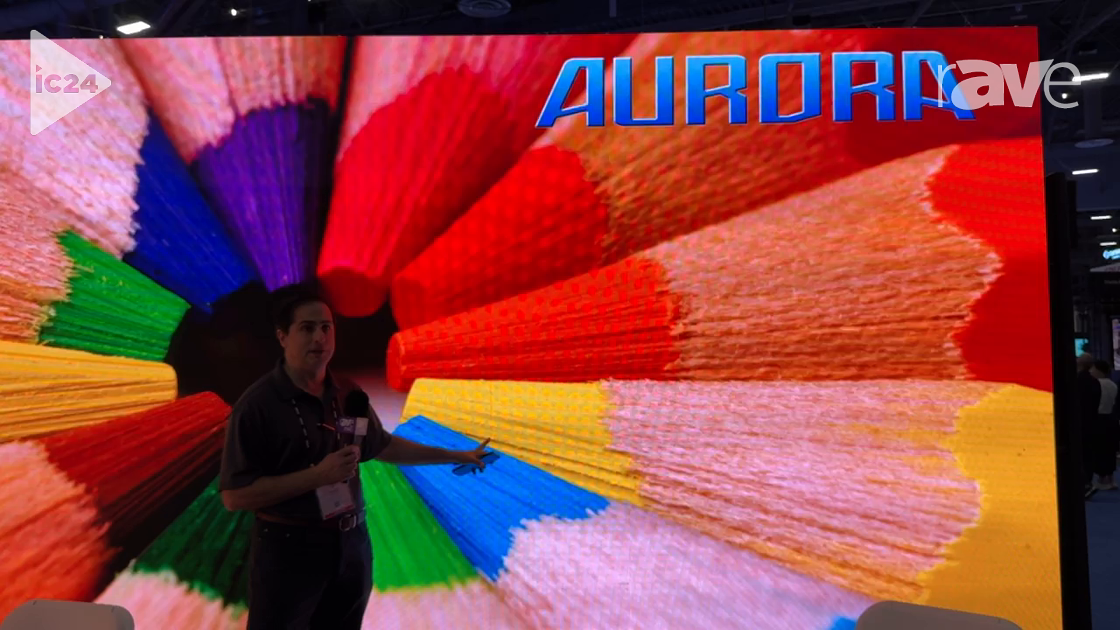InfoComm 2024: Aurora LED Intros Blazer Stock Series Show and Install dvLED Screen