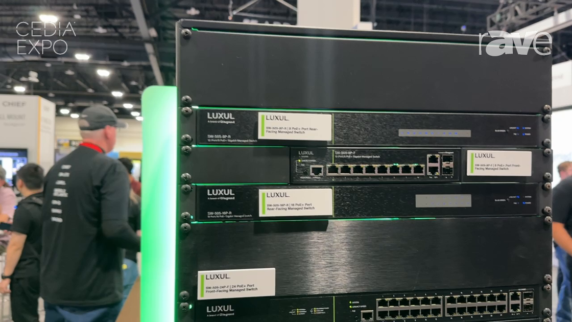 CEDIA Expo 2024: Legrand AV Talks about New Line of Dante-Compatible Luxul Switches