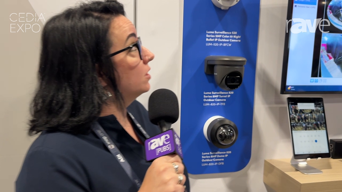 CEDIA Expo 2024: Snap One Shows Luma Surveillance and Security Solution, Talks AI, Camera Additions
