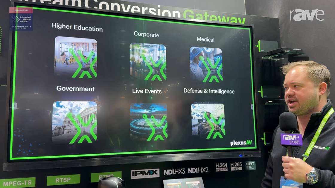 ISE 2025: PlexusAV Demos New Stream Conversion Gateway Concept