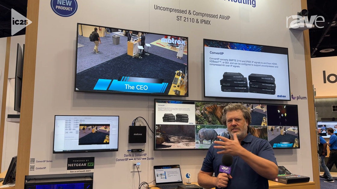InfoComm 2025: Matrox Video Presents Matrox ConvertIP 2110 IPMX Converters for Live Event Production