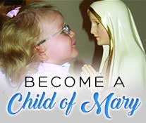 Become A Child of Mary