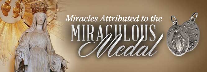 Header - Miracles of the Miraculous Medal