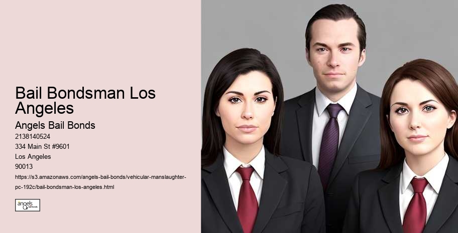 Bail Bondsman Los Angeles