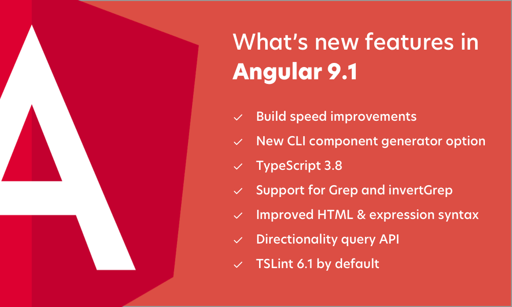 What's New Features in Angular 9.1
