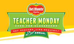 Del Monte: Teacher Monday - Cash For Classrooms