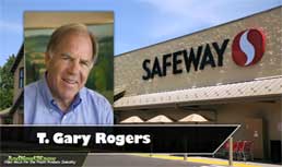 Safeway: T. Gary Rogers Joins Board of Directors