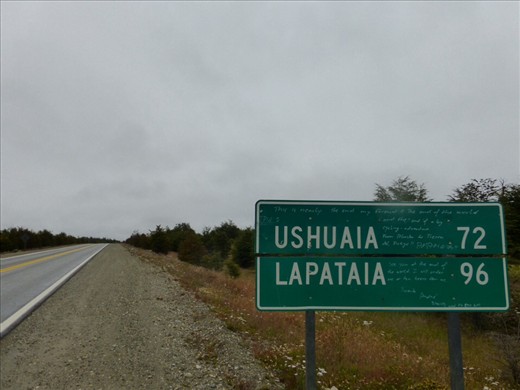 Always exciting to see a road sign for Ushuaia