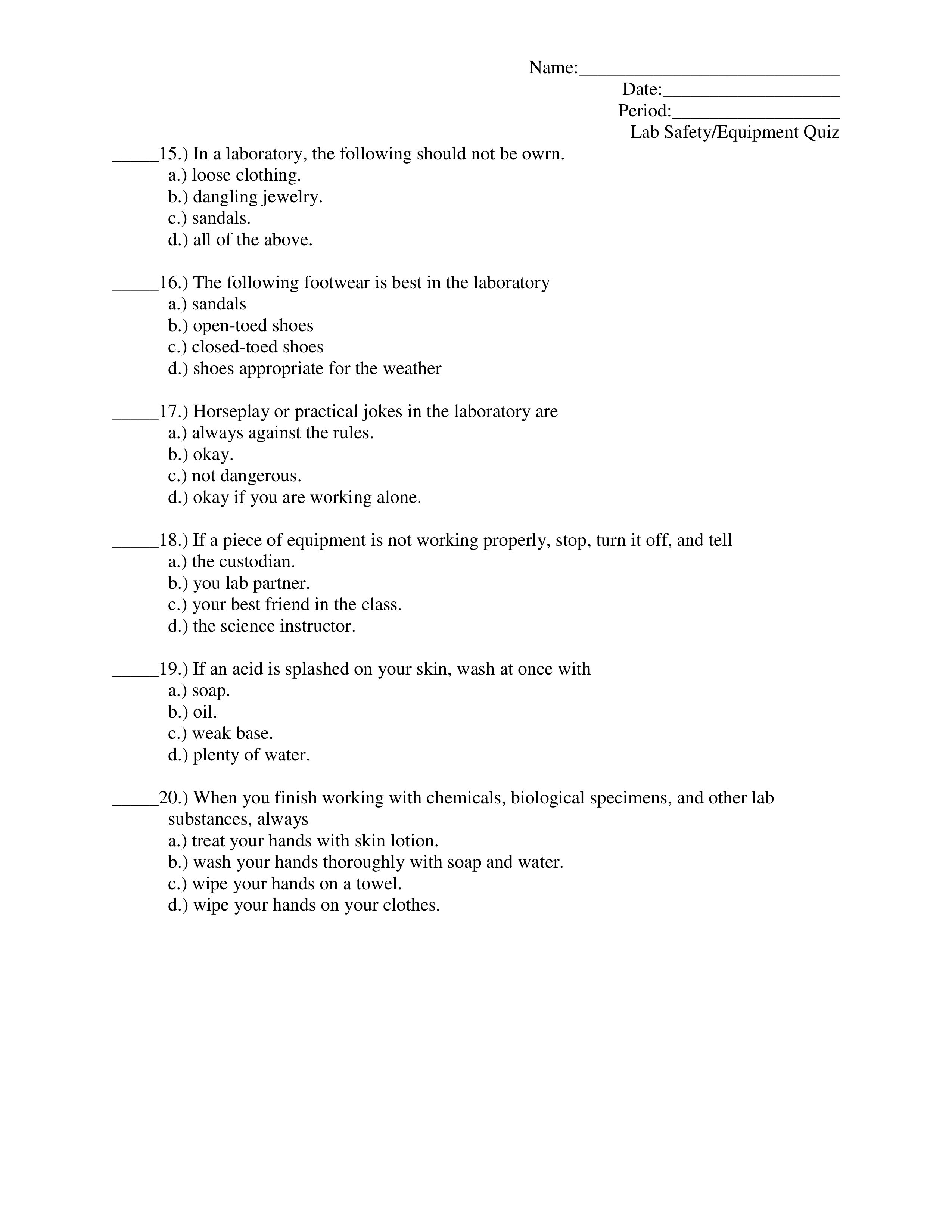 Lab Safety/Equipment Quiz Teresa Bankston Library Formative