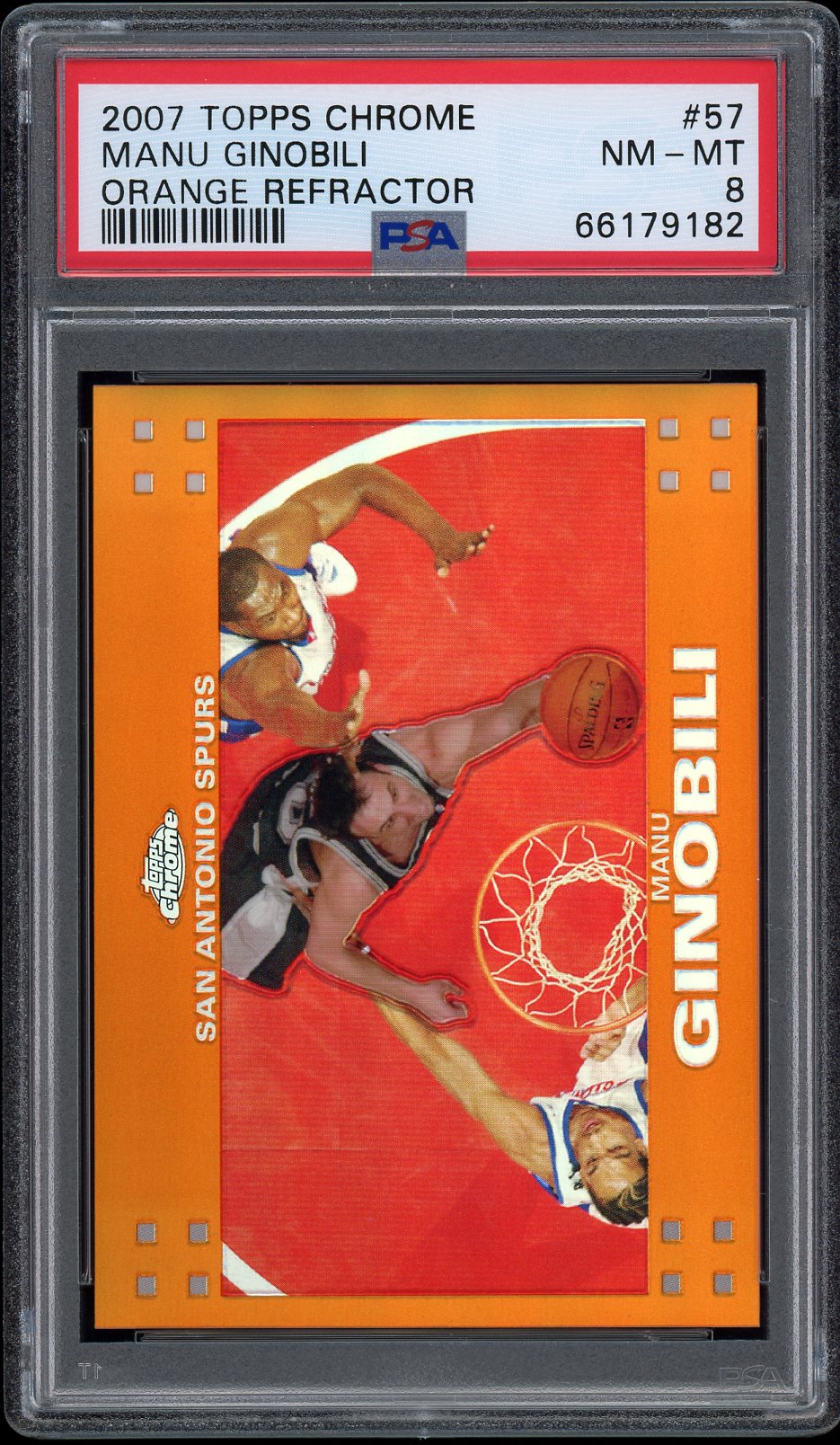 2007 Topps Chrome Basketball Orange Refractor Manu Ginobili #57 PSA 7.5
