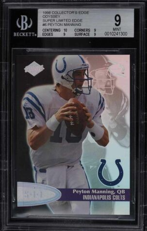 1998 Collector's Edge Odyssey Football Super Limited Edge Peyton Manning #6 PSA 10