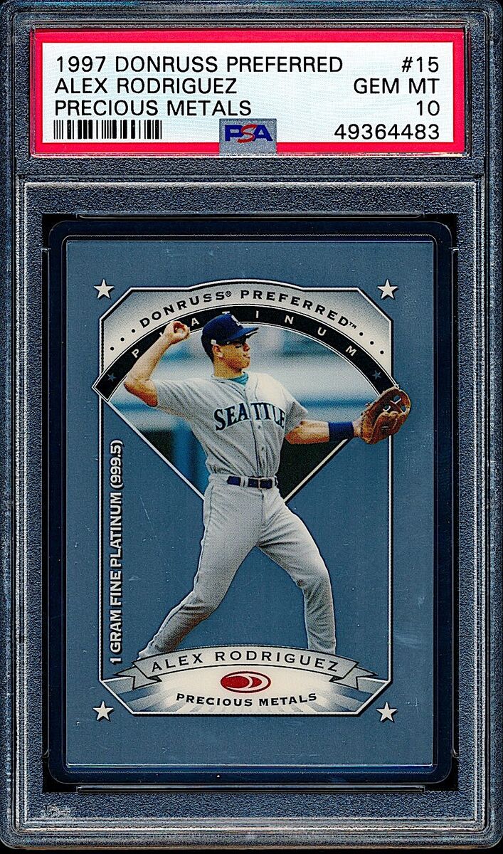 1997 Donruss Preferred Baseball Alex Rodriguez #15 PSA 10