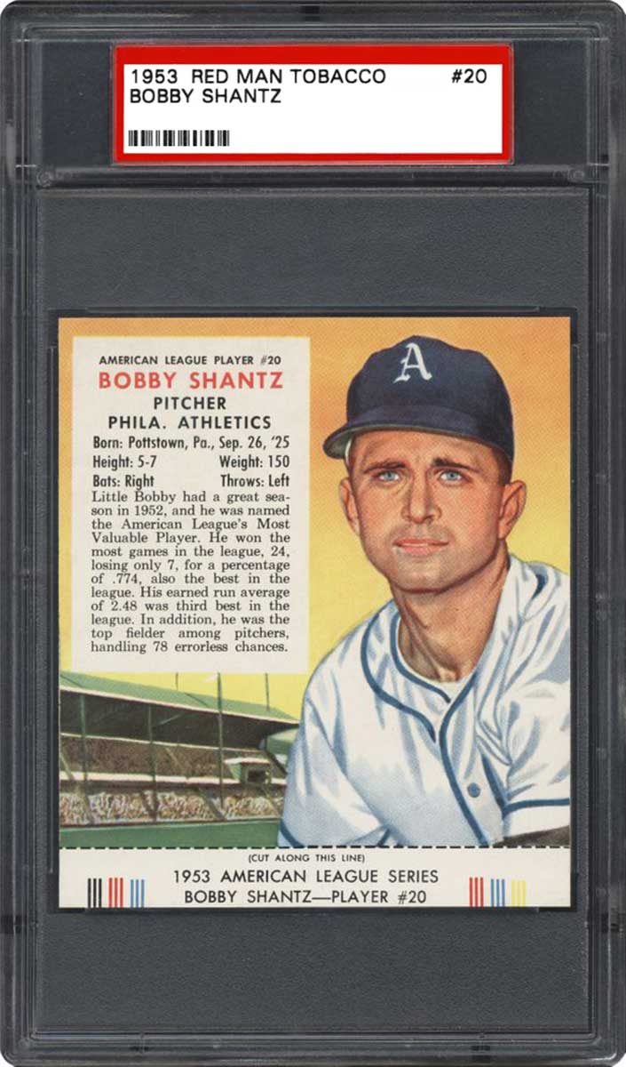 1953 Red Man Tobacco Baseball Bobby Shantz #20 PSA 6