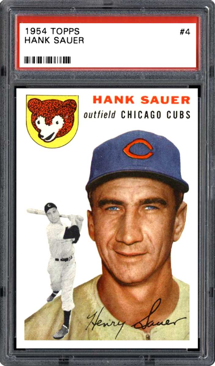 1954 Topps Canadian Baseball Hank Sauer #4 PSA 4.5