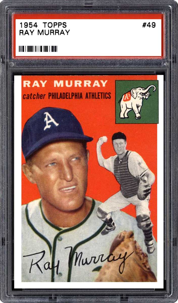 1954 Topps Canadian Baseball Ray Murray #49 PSA 4.5
