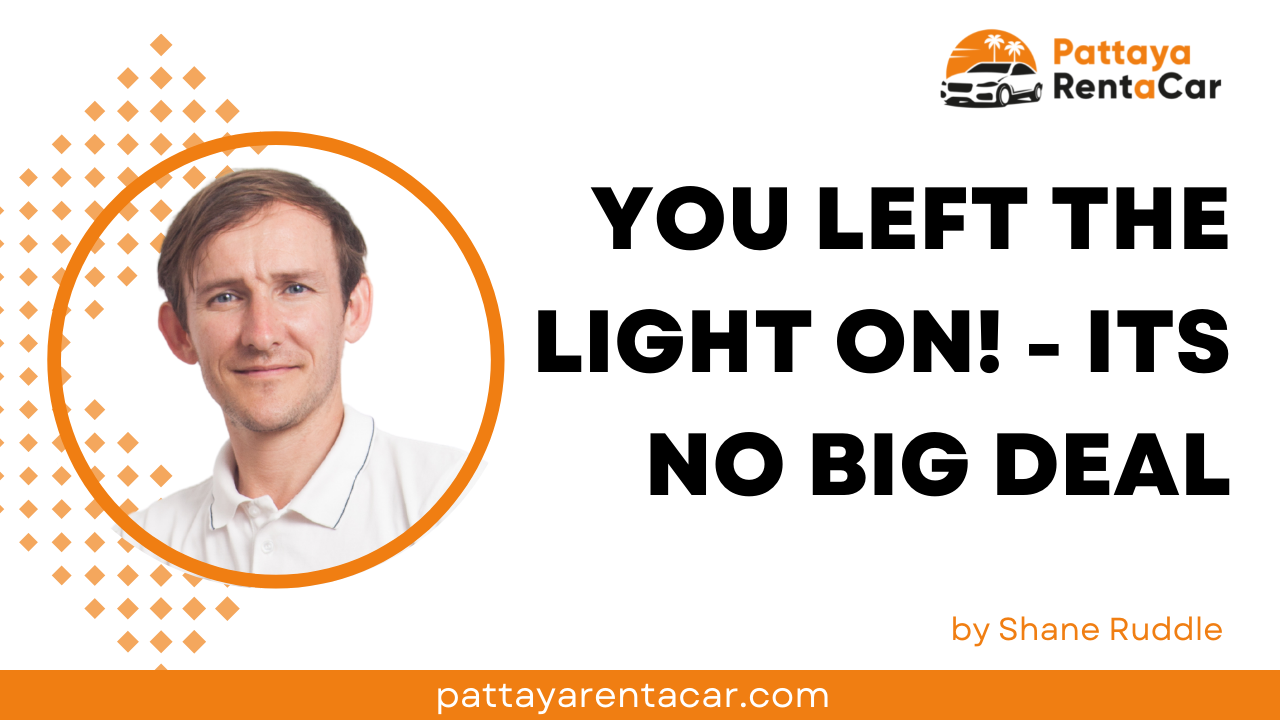 You left the light on! - Flat Battery