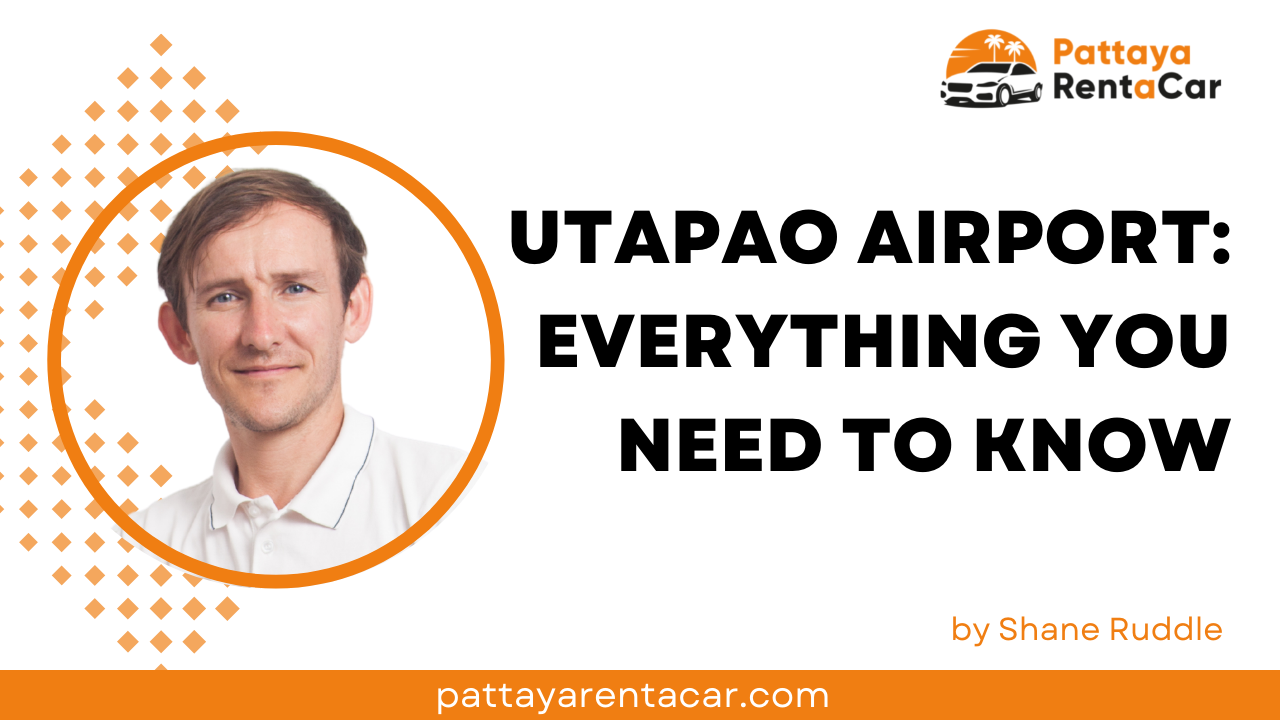 Utapao Rayong Airport: Everything You Need to Know