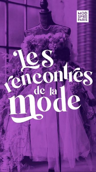 Les rencontres de la mode