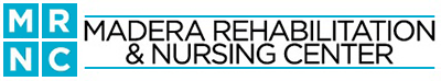 Madera Rehabilitation & Nursing Center