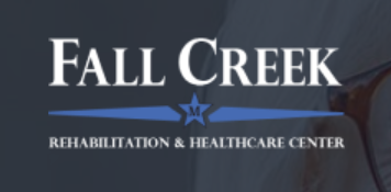 Fall Creek Rehabilitation and Healthcare Center