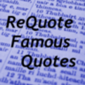 ReQuote Famous Verses