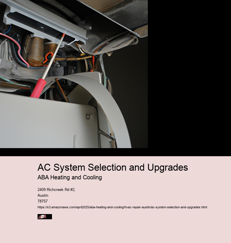 AC System Selection and Upgrades