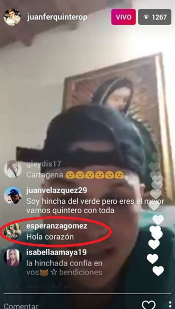 “Hola, corazón”, escribió la actriz porno Esperanza Gómez una transmisión del futbolista Juan Quintero