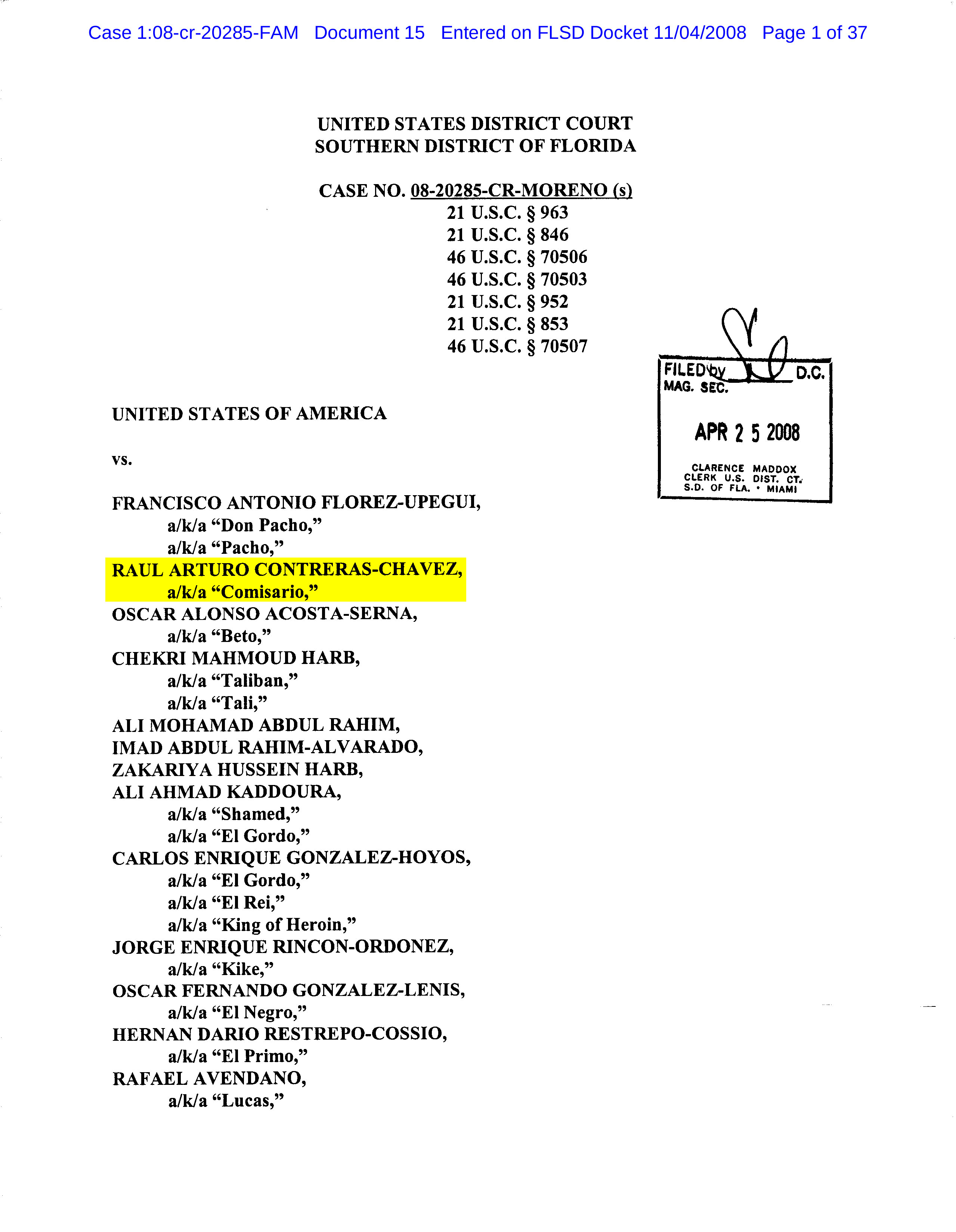 La primera acusación de la Justicia estadounidense contra el grupo integrado por Contreras Chávez, alias “Comisario”