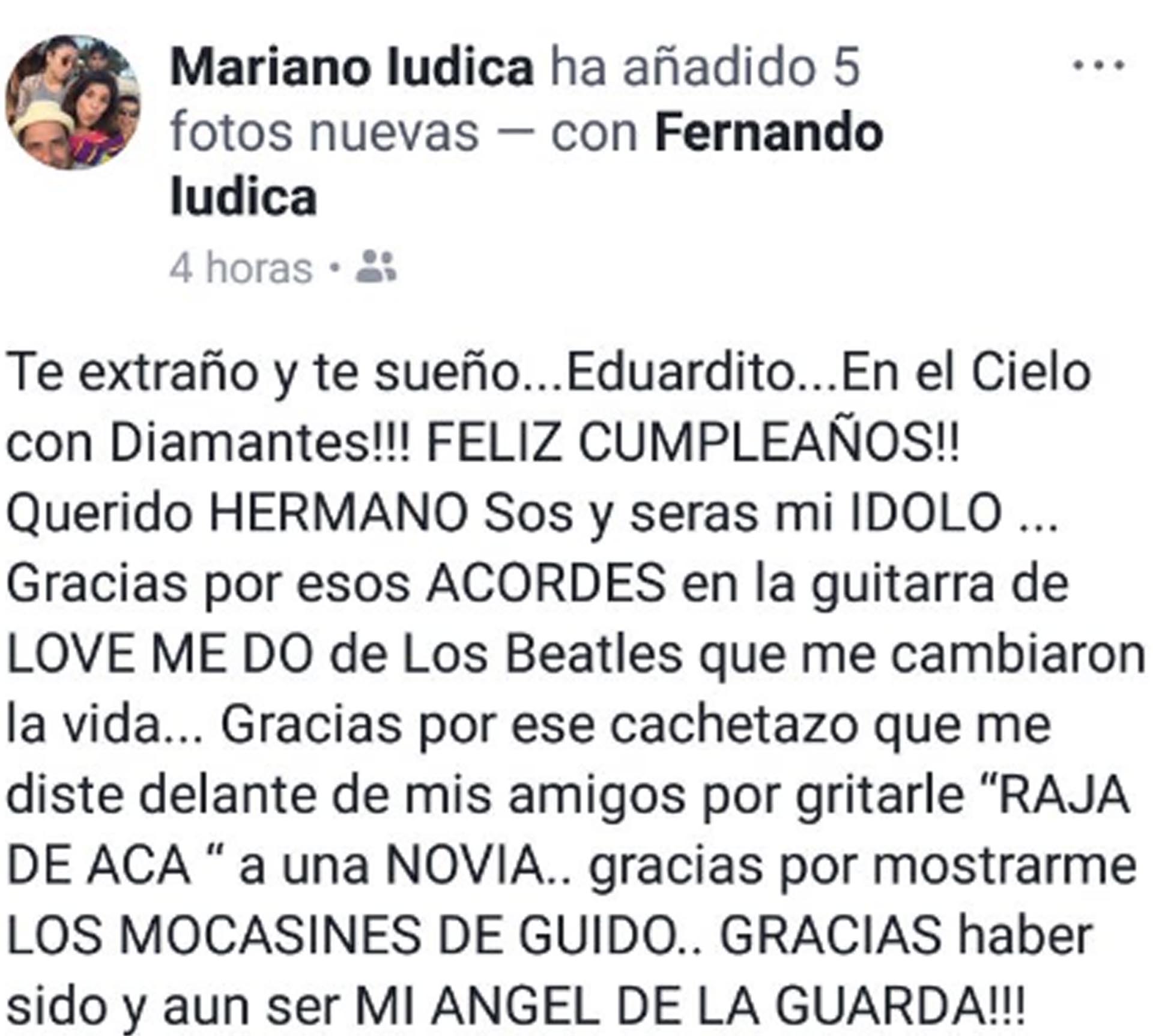 Como Hacer Para Que Te Extrañe Un Hombre El emotivo recuerdo de Mariano Iúdica a su hermano fallecido: "Gracias por  ser mi ángel de la guarda" - Infobae