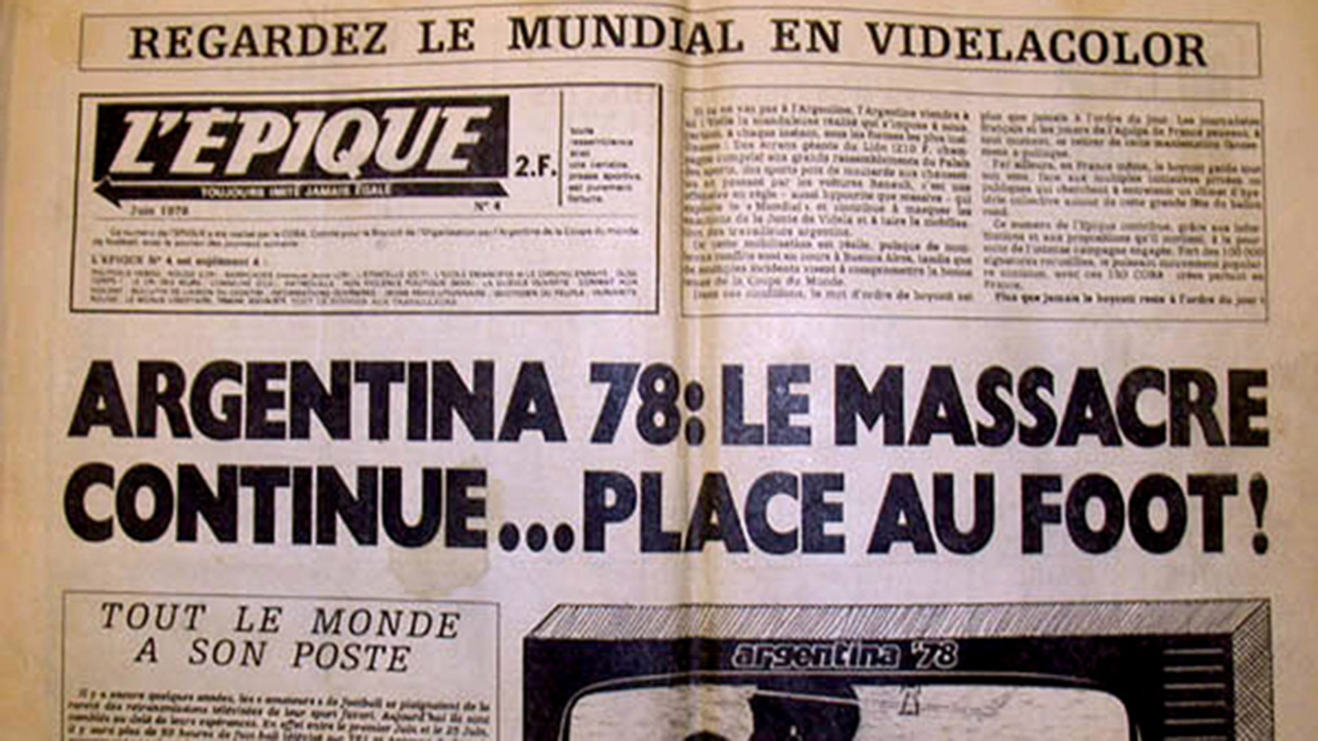 La dictadura usó el Mundial para mostrar éxito y consenso - Infobae