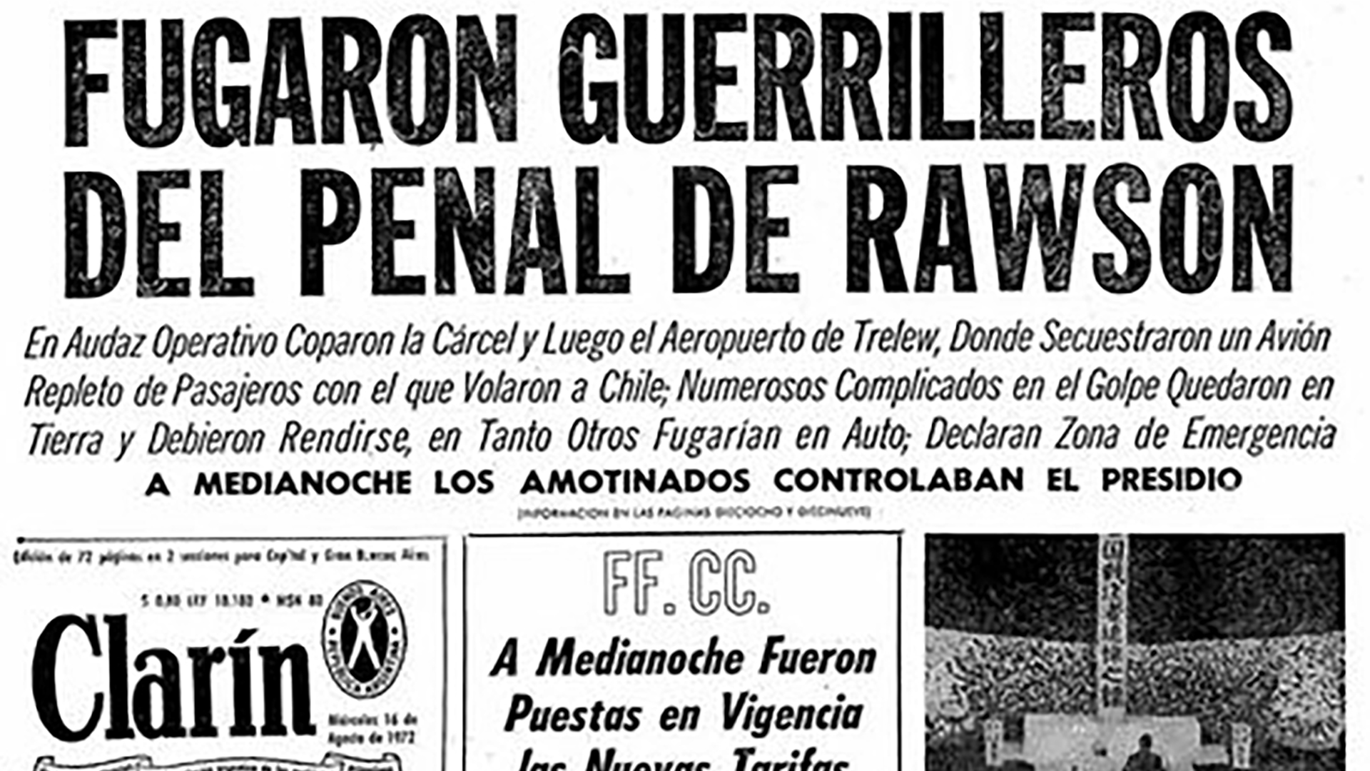 A 46 años de la fuga de los guerrilleros del penal de Rawson - Infobae