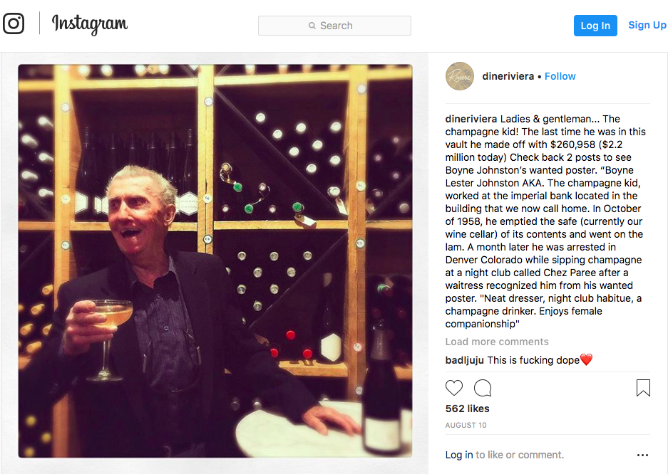 La cuenta de Instagram del restaurante canadiense publicó la foto del legendario ladrón. (@dineriviera)
