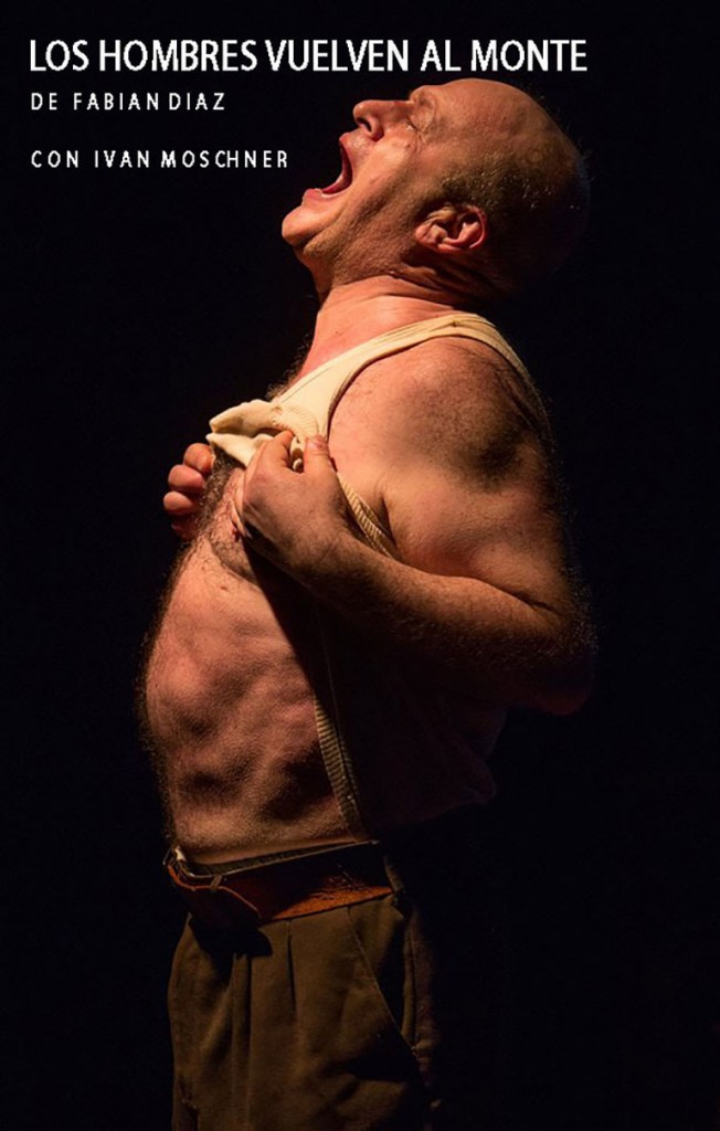 los hombres vuelven al monte