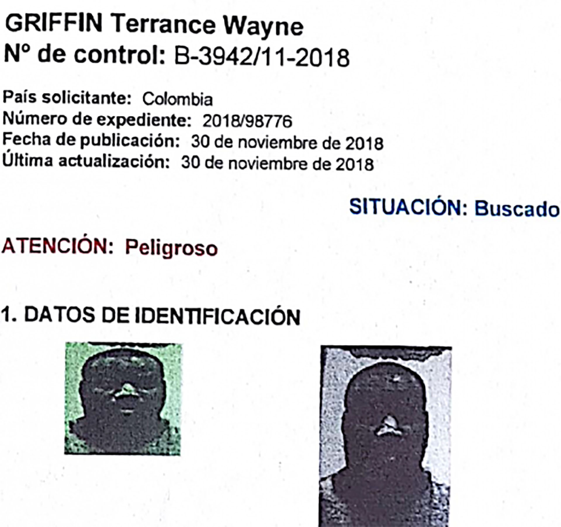 El estadounidense Terrance Wayne Griffin.