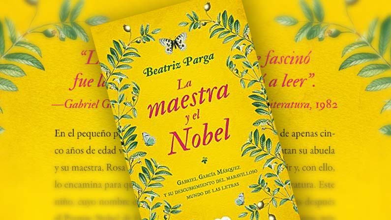 El libro “La maestra y el Nobel” alimenta la historia de la película que comenzará a filmarse en 2019.