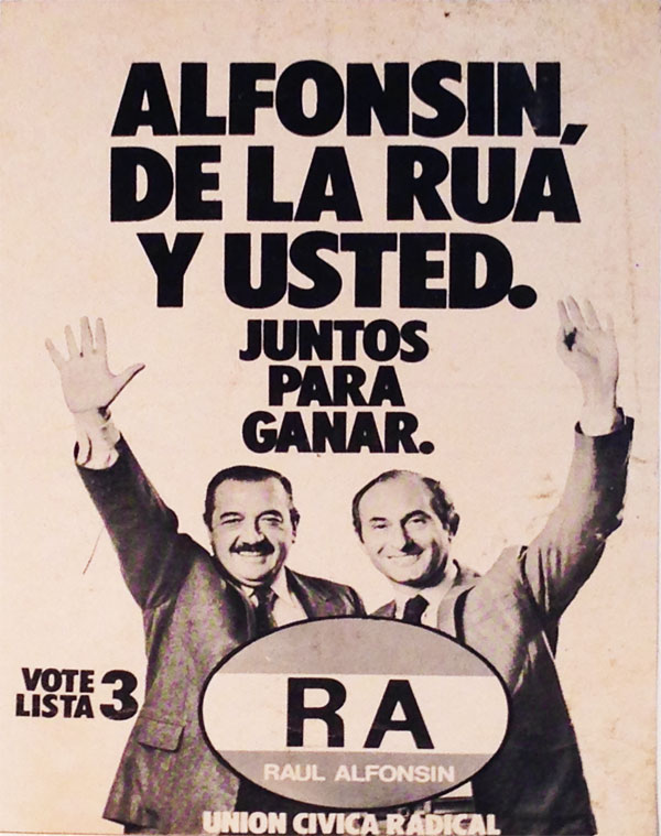 “Alfonsín, De la Rúa y Usted”. Campaña política de la UCR